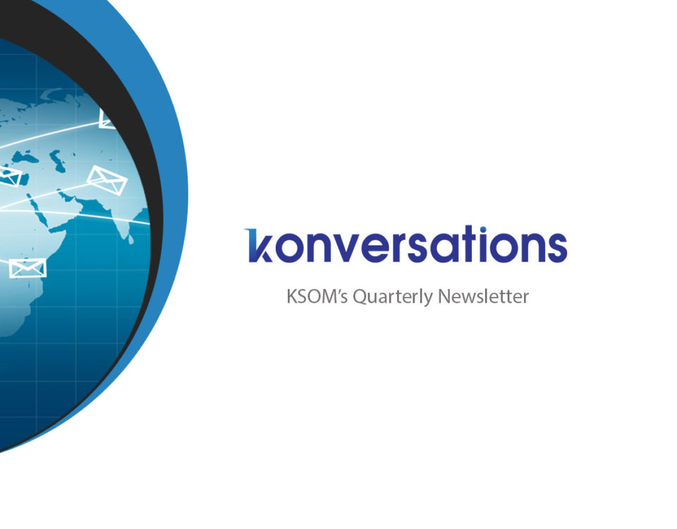 Konversations-KSOM’s Quarterly Newsletter